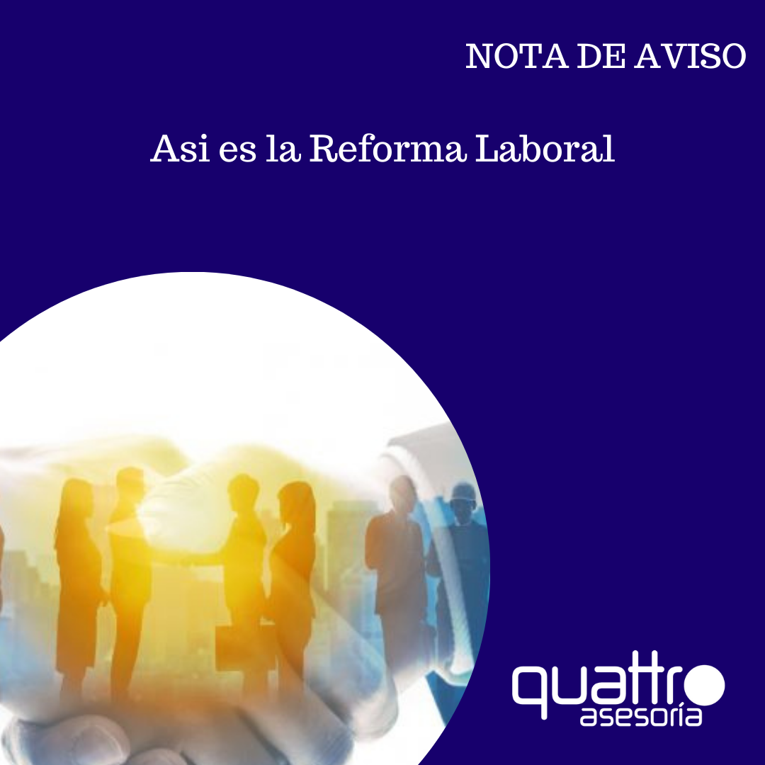 NOTA DE AVISO – Asi es la Reforma Laboral