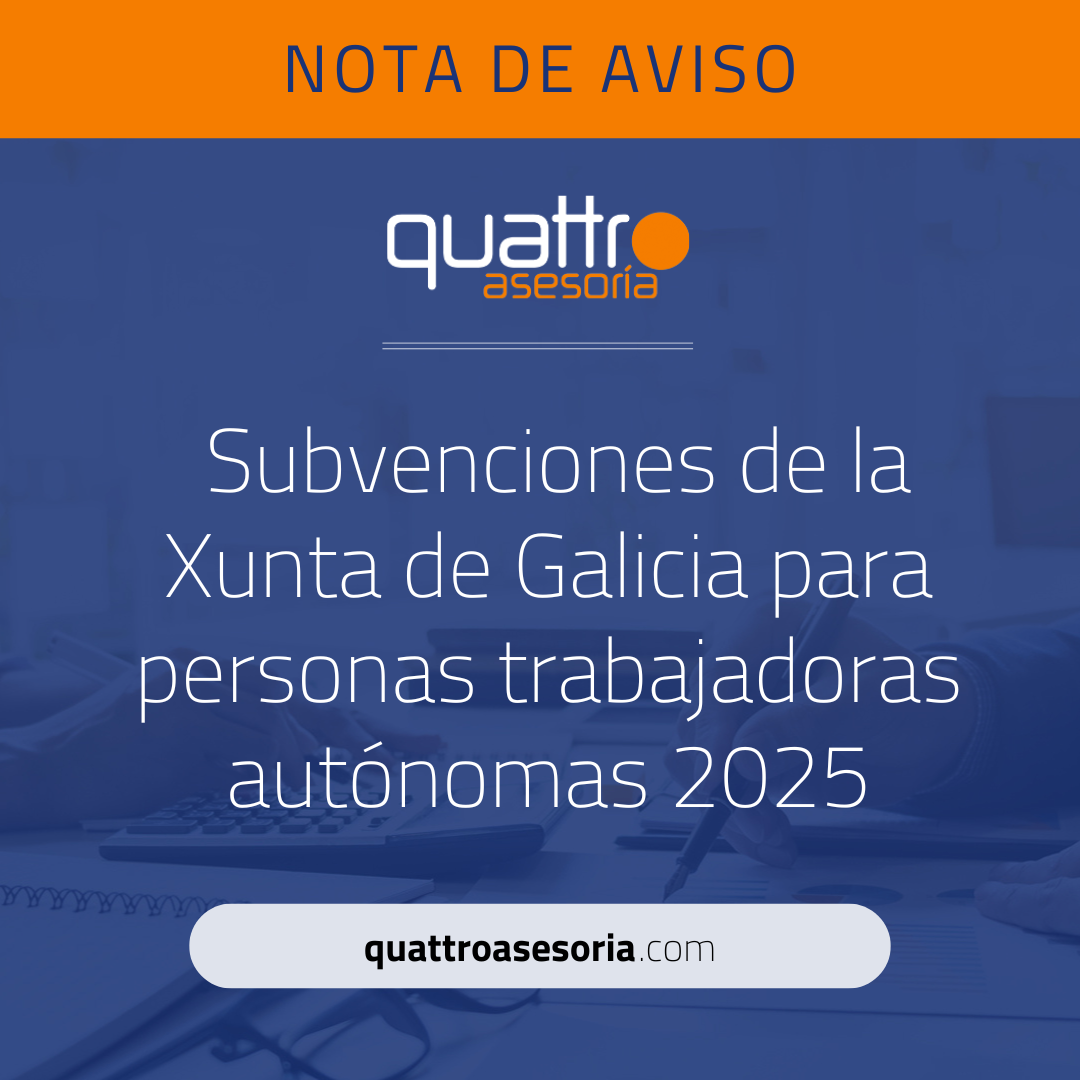 Subvenciones de la Xunta de Galicia para personas trabajadoras autónomas 2025