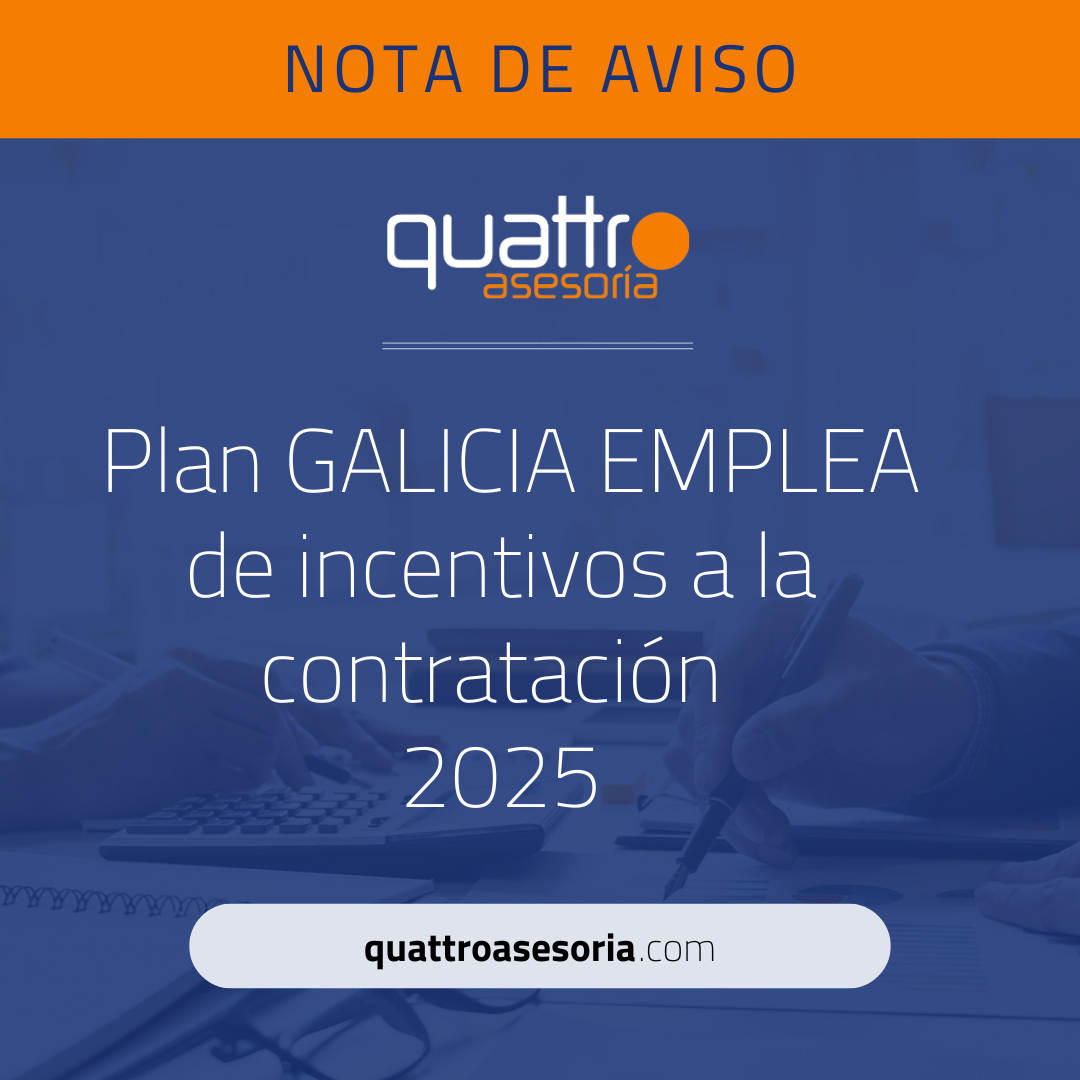 Plan GALICIA EMPLEA de incentivos a la contratación en la empresa ordinaria