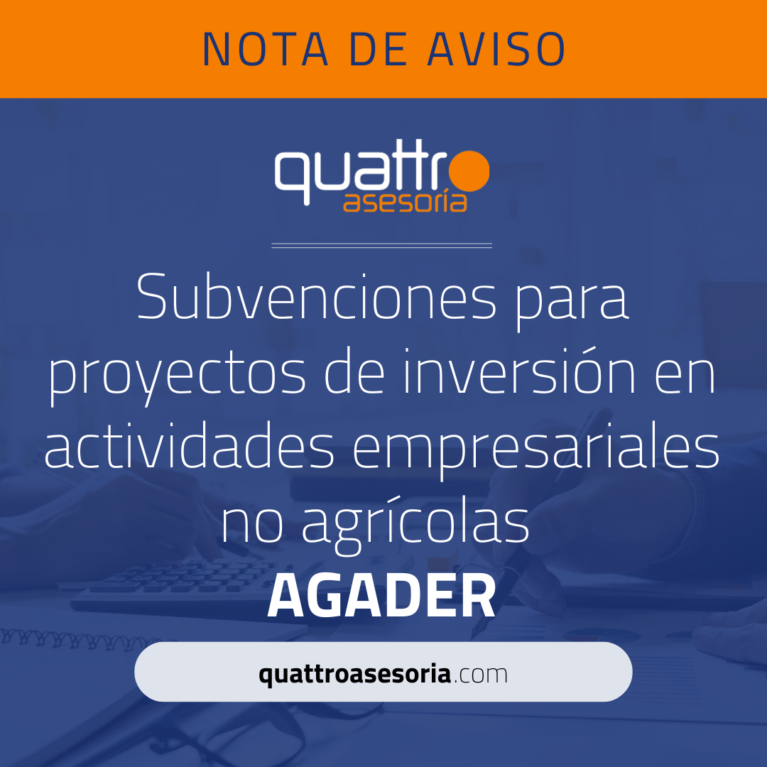 Subvenciones para proyectos de inversión en actividades empresariales no agrícolas AGADER